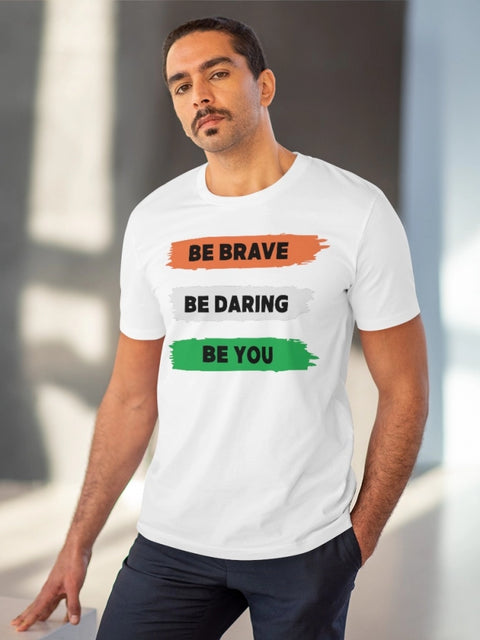 Men's PC Cotton Be Brave Be You Printed T Shirt (Color: White, Thread Count: 180GSM)