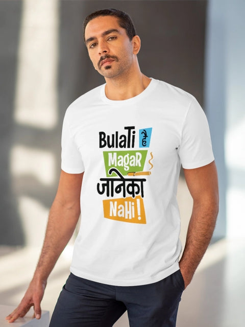 Generic Men's PC Cotton Bulati Hai Magar Jane Ka Nahi Printed T Shirt (Color: White, Thread Count: 180GSM)