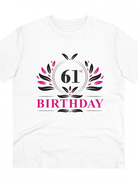 Generic Men's PC Cotton 61st Birthday Printed T Shirt (Color: White, Thread Count: 180GSM)