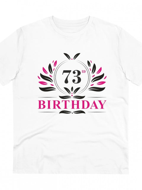 Generic Men's PC Cotton 73rd Birthday Printed T Shirt (Color: White, Thread Count: 180GSM)