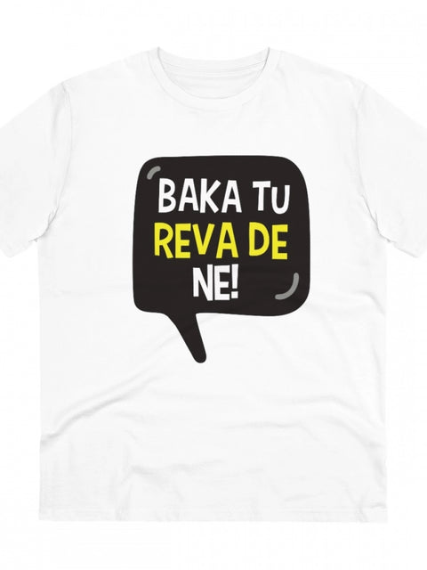 Generic Men's PC Cotton Baka Tu Reva De Printed T Shirt (Color: White, Thread Count: 180GSM)