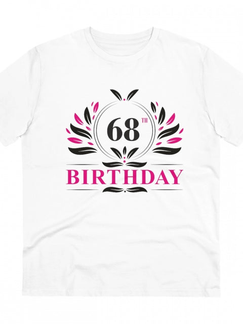 Generic Men's PC Cotton 68th Birthday Printed T Shirt (Color: White, Thread Count: 180GSM)