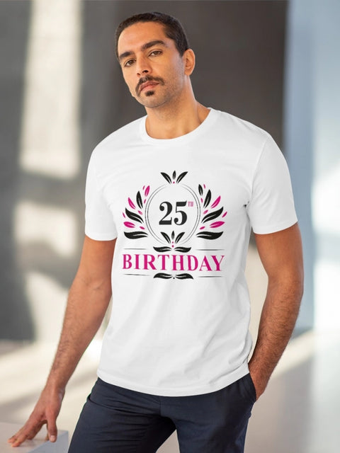 Generic Men's PC Cotton 25th Birthday Printed T Shirt (Color: White, Thread Count: 180GSM)