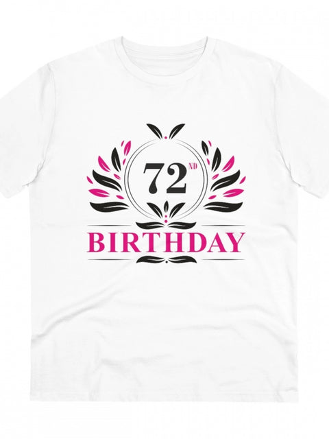 Generic Men's PC Cotton 72nd Birthday Printed T Shirt (Color: White, Thread Count: 180GSM)