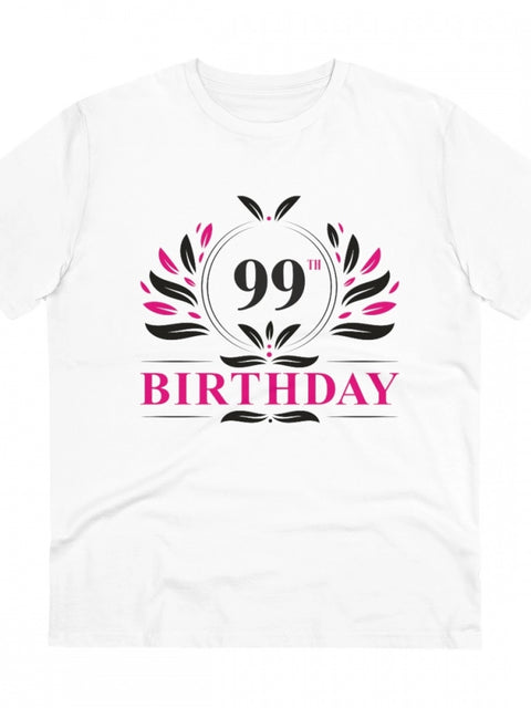 Generic Men's PC Cotton 99th Birthday Printed T Shirt (Color: White, Thread Count: 180GSM)