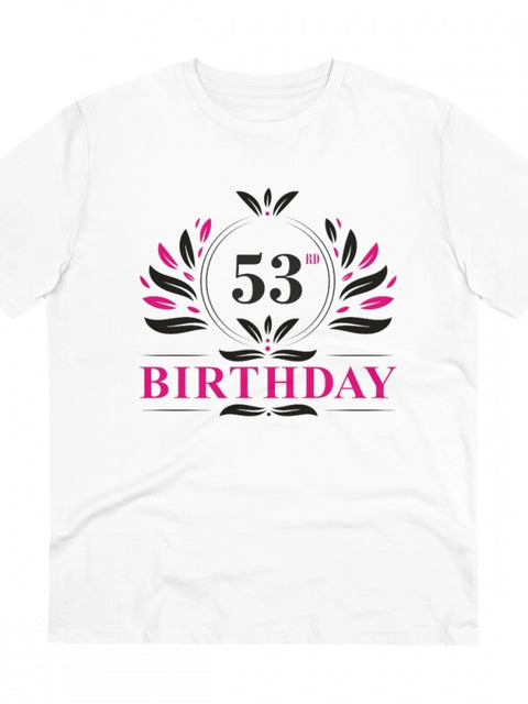 Generic Men's PC Cotton 53rd Birthday Printed T Shirt (Color: White, Thread Count: 180GSM)