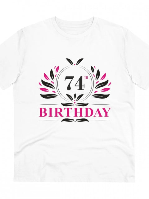 Generic Men's PC Cotton 74th Birthday Printed T Shirt (Color: White, Thread Count: 180GSM)