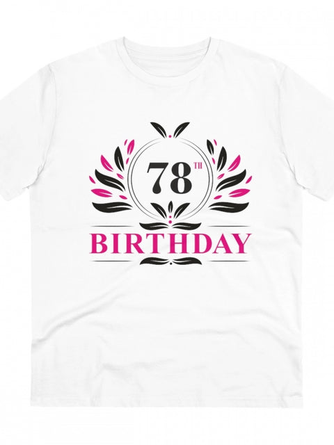 Generic Men's PC Cotton 78th Birthday Printed T Shirt (Color: White, Thread Count: 180GSM)