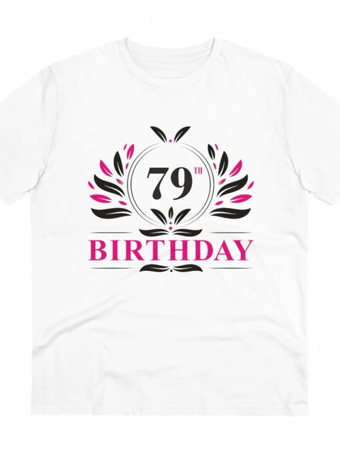 Generic Men's PC Cotton 79th Birthday Printed T Shirt (Color: White, Thread Count: 180GSM)