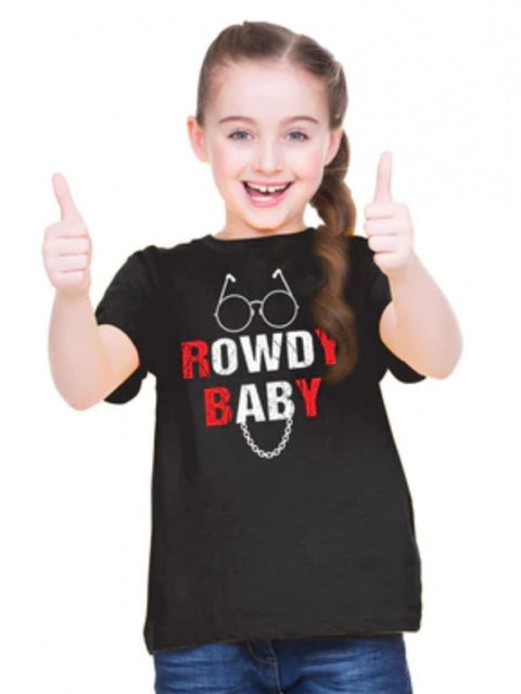 Generic Girls Cotton Rowdy Baby Half Sleeve TShirt (Black)